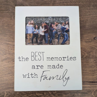 Best Memories are Made with Family - 4x6 Photo Frame
