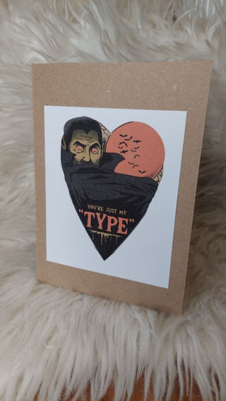 Vampire You're Just My Type -Valentine's Day Blank Greeting Card - Print on recycled 5x7 paper.