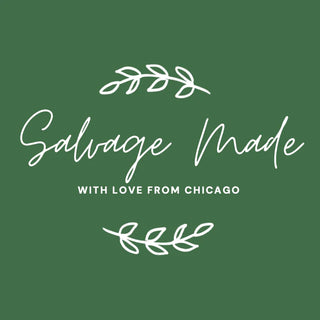 Salvage Made. With love from Chicago