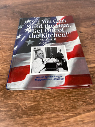 If you can’t stand the heat…