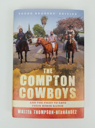 BOOK Compton Cowboys Walter Thompson Hernández Hardcover