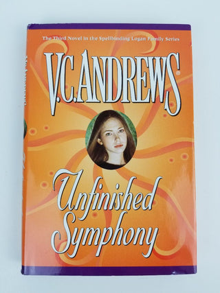 Book VC Andrews Unfinished Symphony Hardcover Bk 3 Logan Series