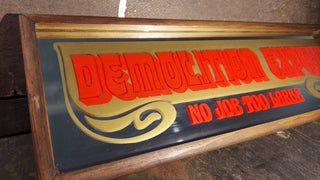 1970s "DEMOLITION EXPERT NO JOB TOO LARGE" mirror by Sanford J. Heilner Inc.  (AS-IS)