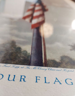 "Our Flag” by Fred Tripp, 1940s framed original lithograph art print by McCleary Hospital in Excelsior Springs, Missouri with story.