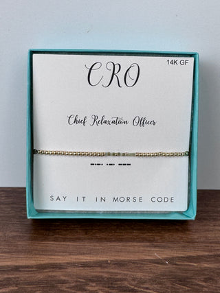 Chief Relaxation Officer Morse Code Bracelet | Gold