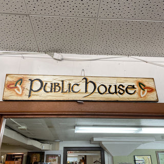 Artisan Made Public House Sign - 32"L x 5.5"T