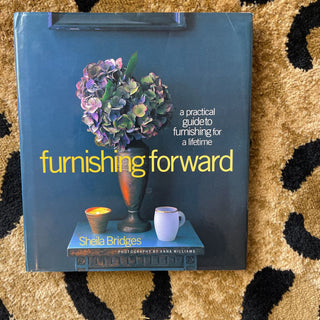 Vintage Furnishing Forward Book by Sheila Bridges