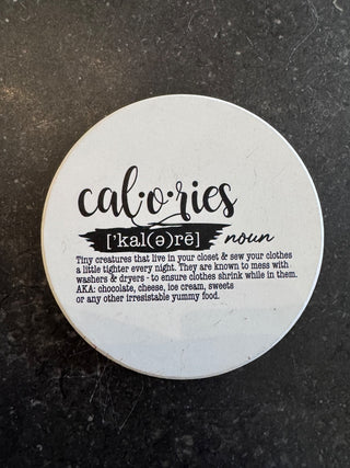 Calories Coaster - Firm Price is Firm