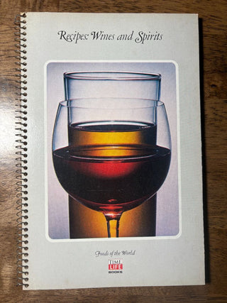 Cookbook-Recipes Wines and Spirts