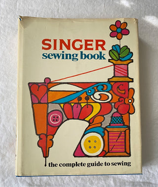 1969 Singer Sewing book: The complete guide to sewing AS IS