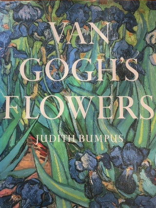 1995 edition Van Goghs Flowers hard covered book.
