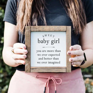 Sweet Baby Girl Sign