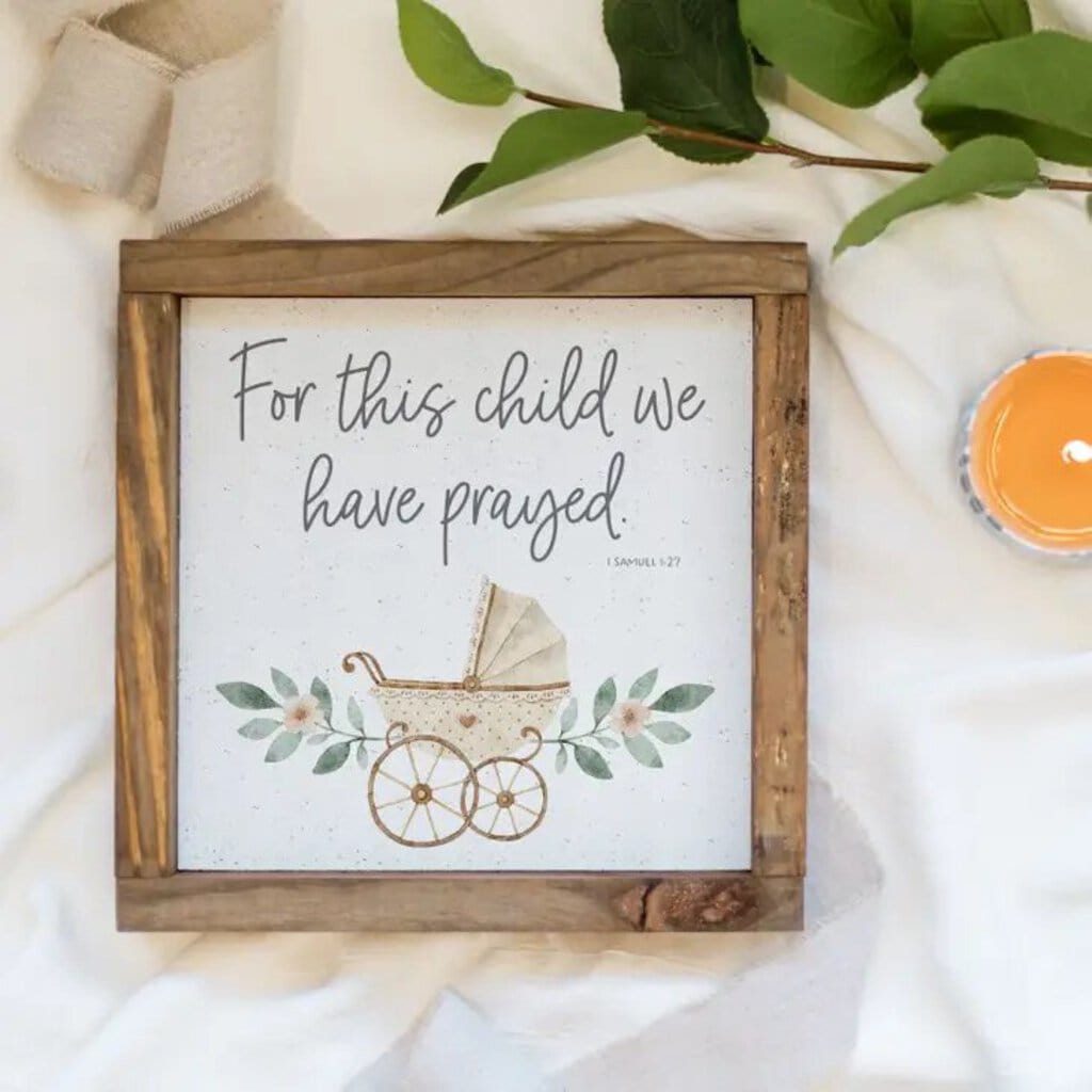 For This Child We Prayed - Wooden Nursery Sign