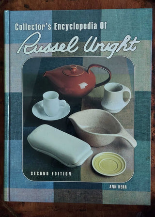 Collectors encyclopedia of Russell wright