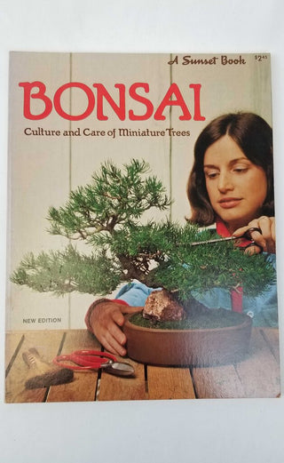 Book 1977 Bonsai Culture and Care of Miniature Trees Book 1970s Sunset Magazine